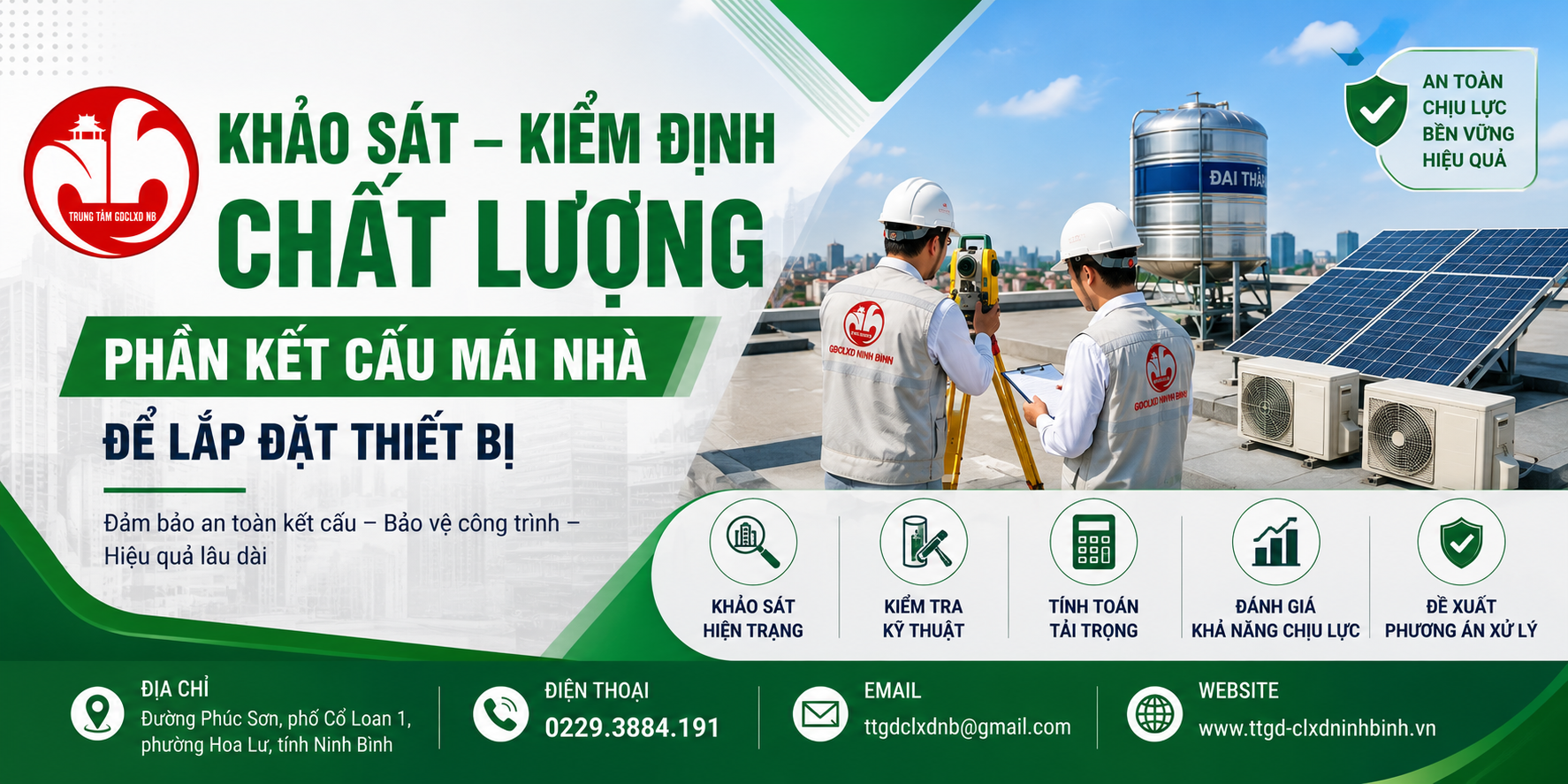 KHẢO SÁT KIỂM ĐỊNH CHẤT LƯỢNG PHẦN KẾT CẤU MÁI NHÀ ĐỂ LẮP ĐẶT THIẾT BỊ